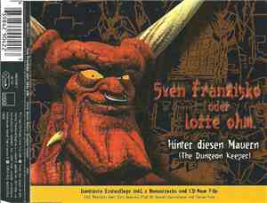 Sven Franzisko Oder Lotte Ohm - Hinter Diesen Mauern (The Dungeon Keeper)
