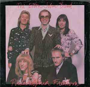 The Elton John Band - Philadelphia Freedom