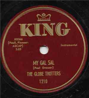The Globe Trotters - My Gal Sal / At Sundown