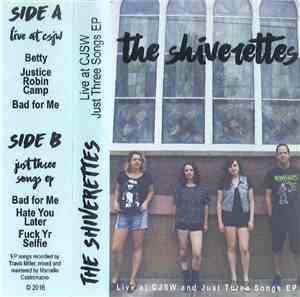 The Shiverettes - Live At CJSW/Just Three Songs EP