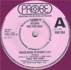 Three Dog Night - Never Been To Spain