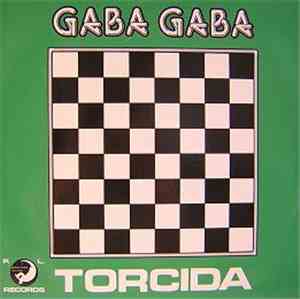 Torcida - Gaba Gaba (Let's Give It Up)