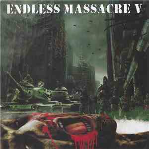 Various - Endless Massacre V