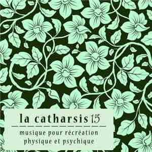 Various - La Catharsis - Quinzieme Edition