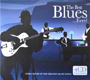 Various - The Best Blues ...Ever!