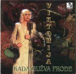 Viktorija - Kada Gužva Prođe