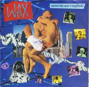 Wax  - American English