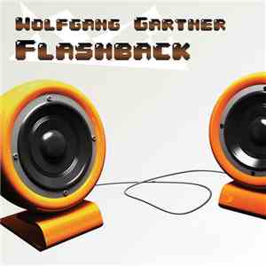 Wolfgang Gartner - Flashback