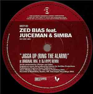 Zed Bias Feat. Juiceman & Simba - Jigga Up (Ring The Alarm)