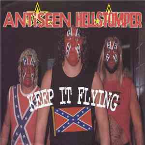 Antiseen / Hellstomper  - Keep It Flying