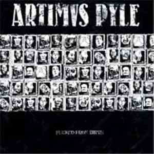 Artimus Pyle - Fucked From Birth