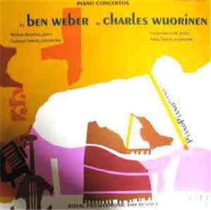 Ben Weber  / Charles Wuorinen - Piano Concertos