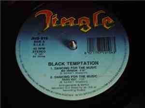 Black Temptation - Dancing For The Music