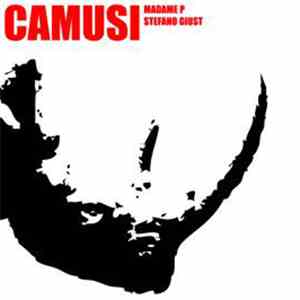 Camusi – Patrizia Oliva, Stefano Giust - Camusi