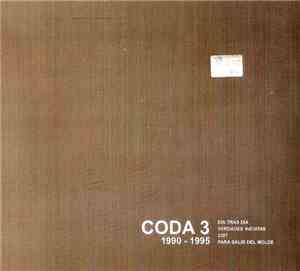 Coda 3 - 1990 - 1995