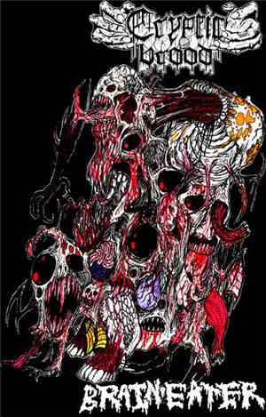 Cryptic Brood - Brain Eater