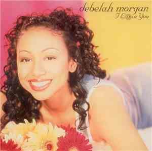 Debelah Morgan - I Love You