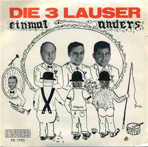 Die 3 Lauser - Einmal Anders