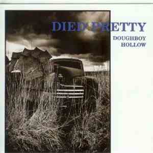 Died Pretty - Dough Boy Hollow