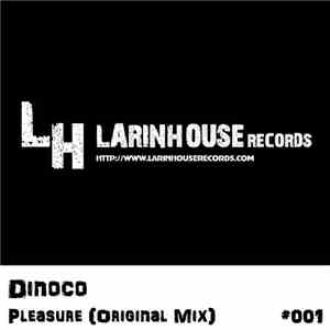 Dinoco - Pleasure #001 EP