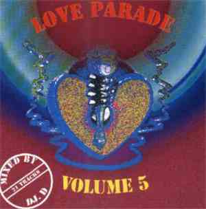 DJ D  - Love Parade Volume 5