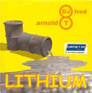 DJ Fred & Arnold T - Lithium
