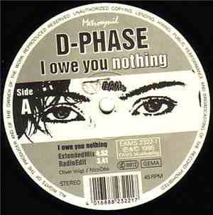 D-Phase - I Owe You Nothing