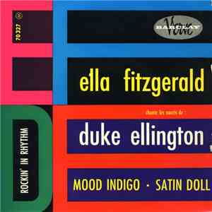 Ella Fitzgerald Chante Les Succès De: Duke Ellington - Ella Fitzgerald Chante Les Succès De: Duke Ellington