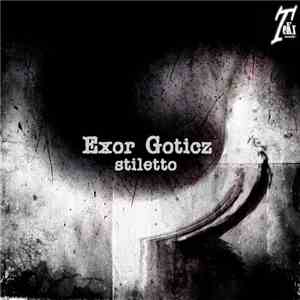 Exor Goticz - Stiletto