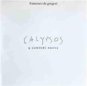 Francesco De Gregori - Calypsos