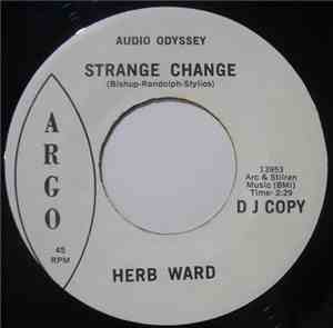Herb Ward - Strange Change / Why Do You Want To Leave Me