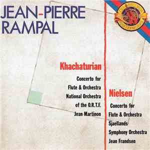 Jean-Pierre Rampal - Nielsen / Khachaturian: Flute Concertos