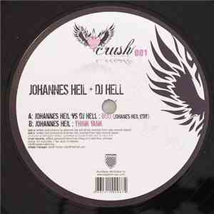 Johannes Heil + DJ Hell - Boo