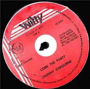 Johnny Osbourne - Cork The Party
