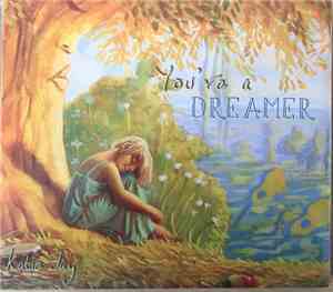 Katie Jay - Youre A Dreamer