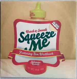 Kraak & Smaak Featuring Ben Westbeech - Squeeze Me
