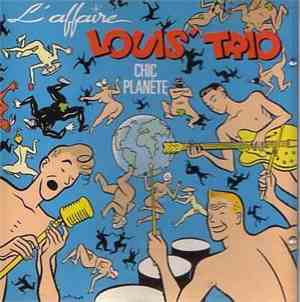 L'Affaire Louis' Trio - Chic Planète