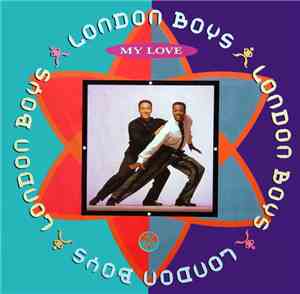 London Boys - My Love