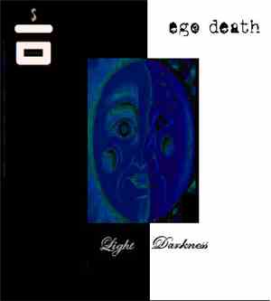 Lumina Sector / Ego Death - Light & Darkness