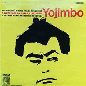 Masaru Sato - Yojimbo: The Original Soundtrack Recording