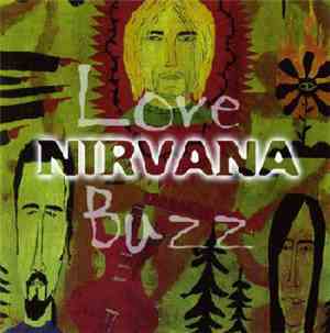 Nirvana - Love Buzz