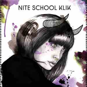 Nite School Klik - Nite School Klik