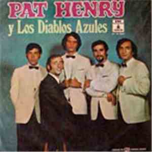 Pat Henry Y Los Diablos Azules - Pat Henry Y Los Diablos Azules