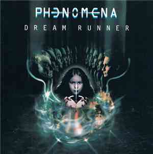 Phenomena  - Dream Runner