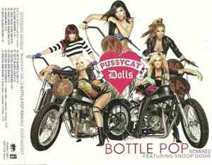 Pussycat Dolls Featuring Snoop Dogg - Bottle Pop (Remixes)