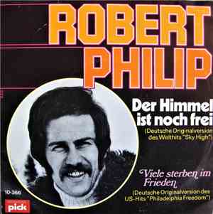 Robert Philip - Der Himmel Ist Noch Frei