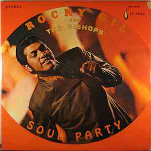 Rocky Gil And The Bishops - Soul Party