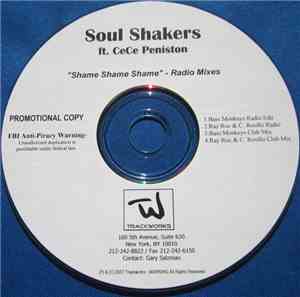 Soul Shakers ft. CeCe Peniston - Shame Shame Shame (Radio Mixes)