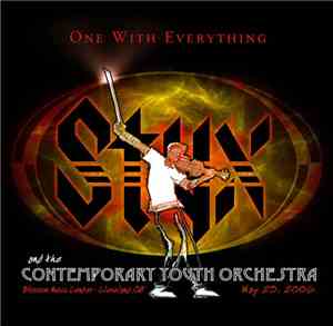 Styx And The Contemporary Youth Orchestra - One With Everything