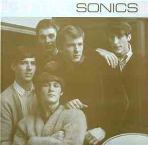 The Sonics - Here Are The Sonics!!!